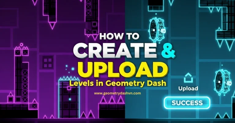 How-to-Create-and-Upload-Levels-in-Geometry-Dash.